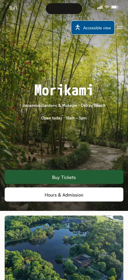 The standard Morikami home screen: a bamboo path photo with Buy Tickets and an Accessible view button.